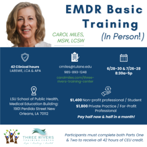 EMDR Basic Training @ LSU School of Public Health, Medical Education Building